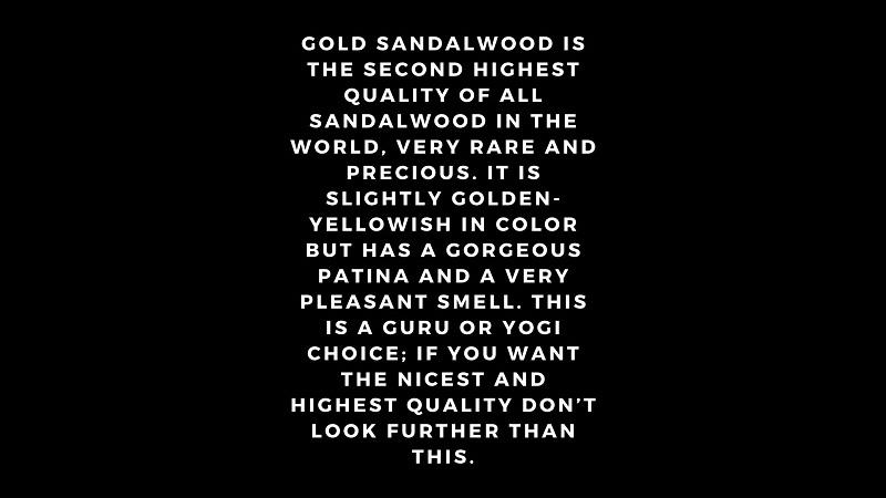 Gold sandalwood